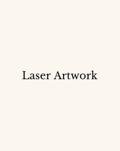 Additions: Laser Artwork